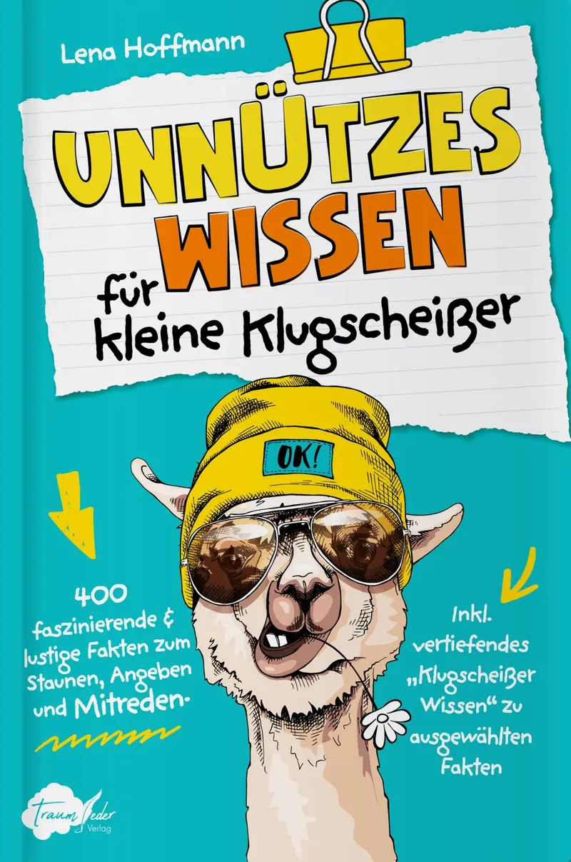 Unnützes Wissen für kleine Klugscheißer